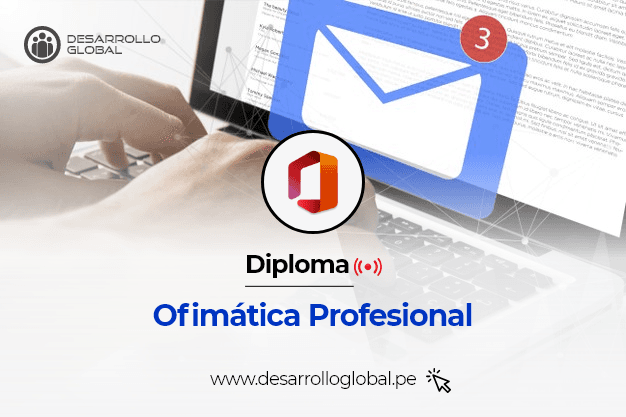 Diploma Ofimática Profesional (Básico, Intermedio y Avanzado)
