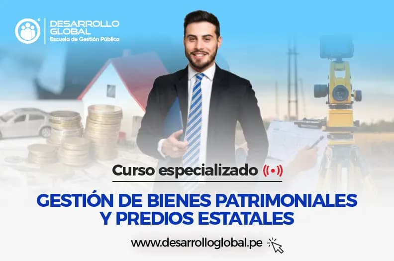 imagen de CURSO GESTIÓN DE BIENES PATRIMONIALES Y PREDIOS ESTATALES