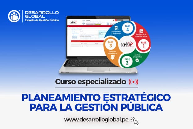 imagen de CURSO ESPECIALIZADO PLANEAMIENTO ESTRATÉGICO PARA LA GESTIÓN PÚBLICA PEI Y POI
