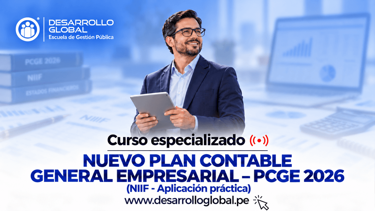 NUEVO PLAN CONTABLE GENERAL EMPRESARIAL – PCGE 2026