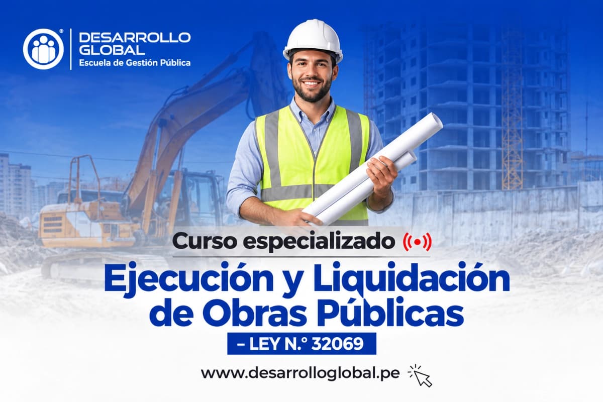 Ejecución y Liquidación de Obras Públicas – LEY N.° 32069